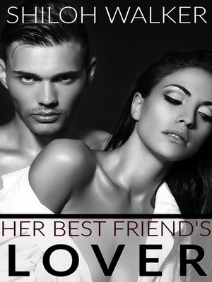 cover image of Her Best Friend's Lover